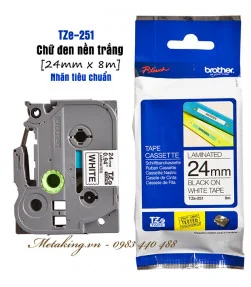 Nhãn TZe 24mm | ⓿❾❼❼❹❼❽❹❻❻ | METAKING