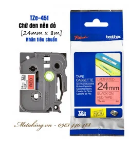 Nhãn TZe 24mm | ⓿❾❼❼❹❼❽❹❻❻ | METAKING