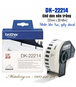 Brother DK-22214, 12mm X 30.48m, Nhãn Liên Tục, Giấy Decal | ⓿❽❻❽❺⓿❺⓿❺❻ | metaking.vn