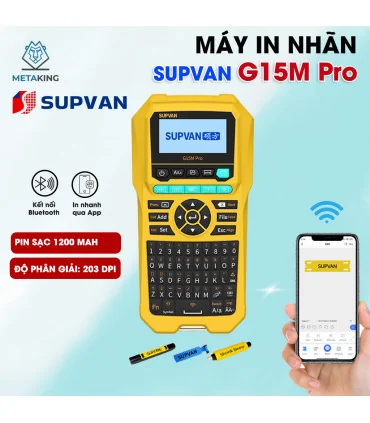 Máy in nhãn Supvan G15M Pro | ⓿❾❼❼❹❼❽❹❻❻ | METAKING