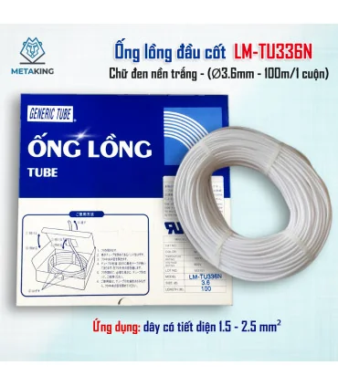 Ống lồng LM-TU336N (Ø3.6mm - 100m/cuộn) | ⓿❾❼❼❹❼❽❹❻❻ | METAKING