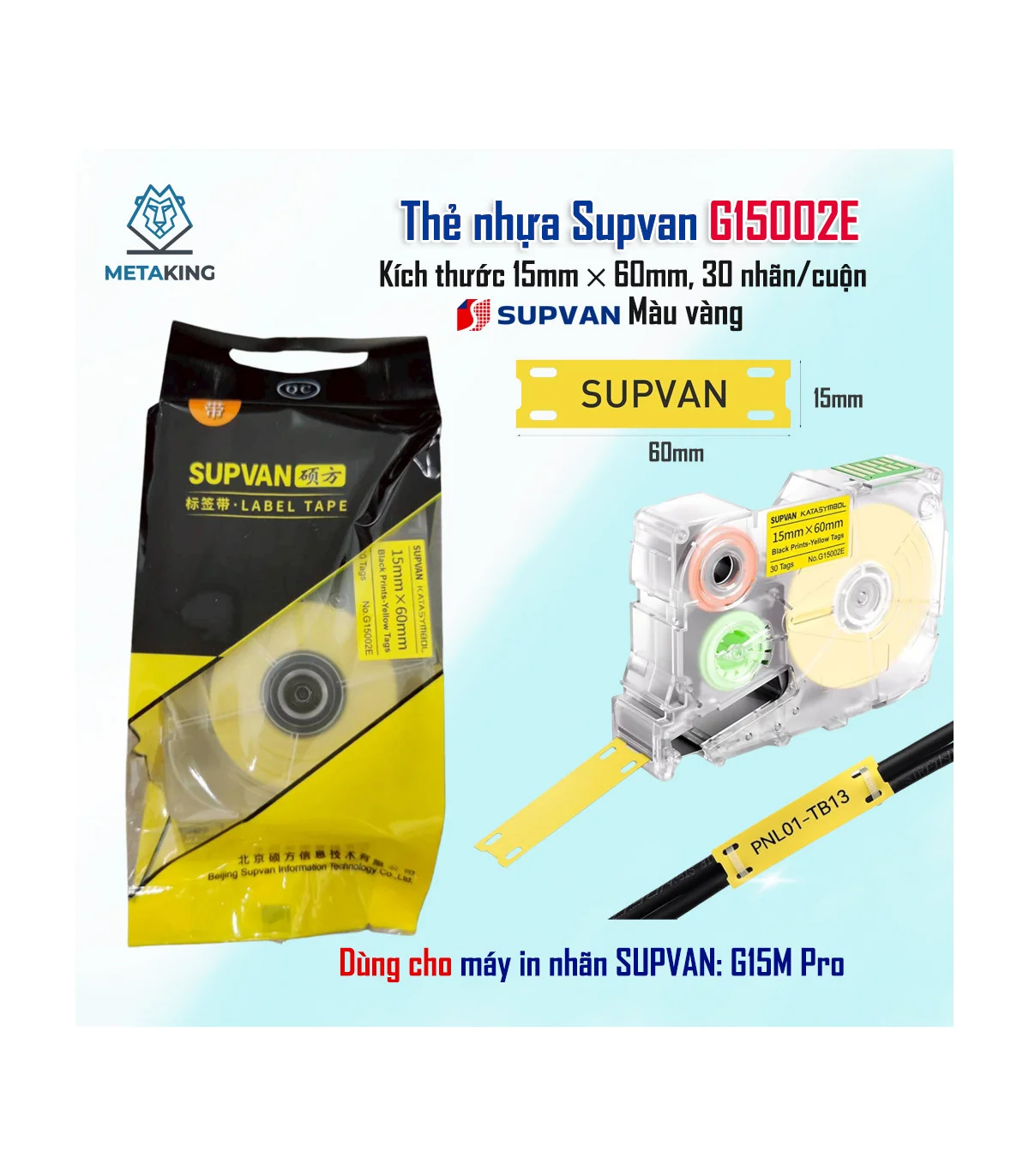Thẻ Nhựa Supvan G15002E - Khổ 15mm × 60mm, 30 nhãn/cuộn (Màu vàng) | ⓿❾❼❼❹❼❽❹❻❻ | METAKING