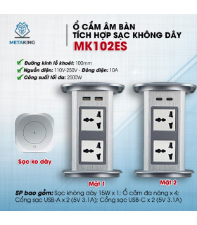 MK102EG Ổ Cắm Điện Âm Bàn Tích Hợp Sạc Không Dây 15W  - 04 Cổng Cắm - 02 USB A/C | ⓿❾❼❼❹❼❽❹❻❻ | METAKING