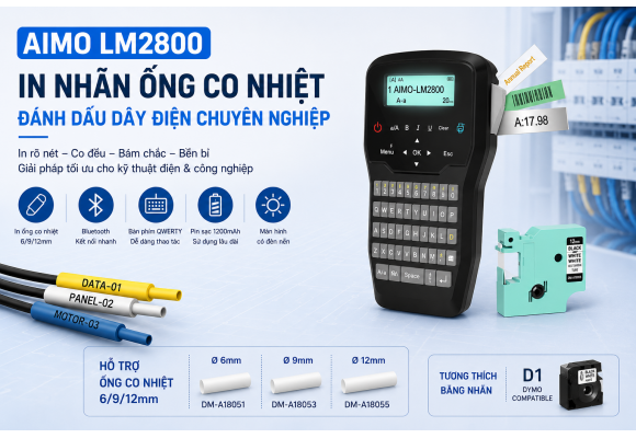 Máy In Nhãn AIMO LM2800 Có In Được Nhãn Ống Co Nhiệt Không?