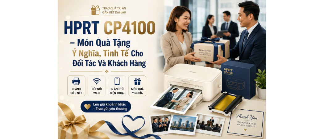 HPRT CP4100 – Món Quà Tặng Ý Nghĩa, Tinh Tế Cho Đối Tác Và Khách Hàng