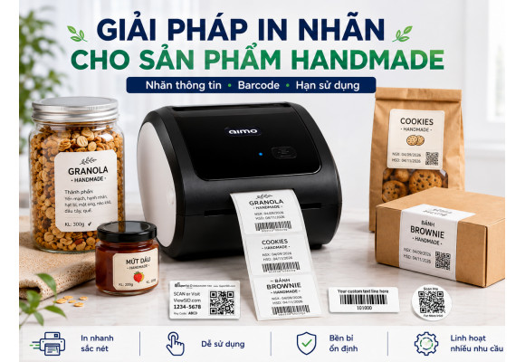 Giải Pháp In Nhãn Thông Tin - Barcode - Hạn Sử Dụng Cho Sản Phẩm Handmade