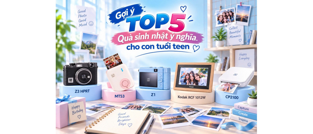 Gợi ý TOP 5 quà sinh nhật ý nghĩa cho con tuổi teen: Vừa thiết thực, vừa lưu giữ kỷ niệm